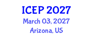 International Conference on Environment Protection (ICEP) March 03, 2027 - Arizona, United States International Conference on Environment Protection (ICEP) March 03, 2027 - Arizona, United States