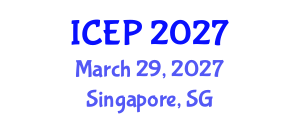 International Conference on Environment Protection (ICEP) March 29, 2027 - Singapore, Singapore International Conference on Environment Protection (ICEP) March 29, 2027 - Singapore, Singapore