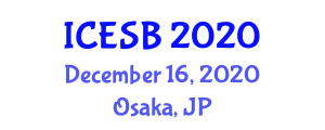 International Conference on Environment Science and Biotechnology (ICESB) December 16, 2020 - Osaka, Japan