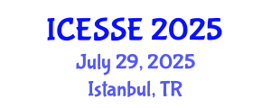 International Conference on Environment Systems Science and Engineering (ICESSE) July 29, 2025 - Istanbul, Turkey