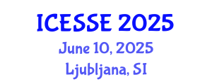 International Conference on Environment Systems Science and Engineering (ICESSE) June 10, 2025 - Ljubljana, Slovenia