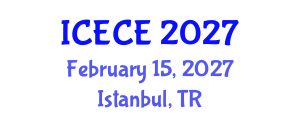 International Conference on Environmental and Chemical Engineering (ICECE) February 15, 2027 - Istanbul, Turkey International Conference on Environmental and Chemical Engineering (ICECE) February 15, 2027 - Istanbul, Turkey