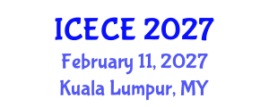 International Conference on Environmental and Chemical Engineering (ICECE) February 11, 2027 - Kuala Lumpur, Malaysia International Conference on Environmental and Chemical Engineering (ICECE) February 11, 2027 - Kuala Lumpur, Malaysia
