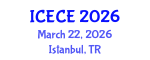 International Conference on Environmental and Civil Engineering (ICECE) March 22, 2026 - Istanbul, Turkey