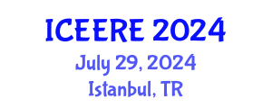 International Conference on Environmental and Earth Resources Engineering (ICEERE) July 29, 2024 - Istanbul, Turkey