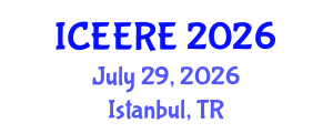 International Conference on Environmental and Earth Resources Engineering (ICEERE) July 29, 2026 - Istanbul, Turkey