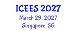 International Conference on Environmental and Earth Sciences (ICEES) March 29, 2027 - Singapore, Singapore International Conference on Environmental and Earth Sciences (ICEES) March 29, 2027 - Singapore, Singapore