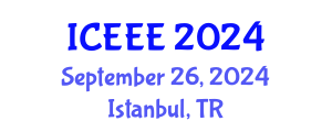 International Conference on Environmental and Ecological Engineering (ICEEE) September 26, 2024 - Istanbul, Turkey