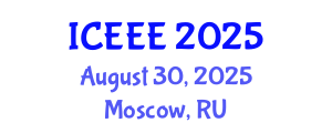 International Conference on Environmental and Ecological Engineering (ICEEE) August 30, 2025 - Moscow, Russia