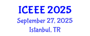 International Conference on Environmental and Ecological Engineering (ICEEE) September 27, 2025 - Istanbul, Turkey