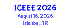 International Conference on Environmental and Ecological Engineering (ICEEE) August 16, 2026 - Istanbul, Turkey