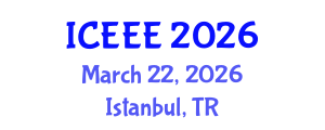 International Conference on Environmental and Ecological Engineering (ICEEE) March 22, 2026 - Istanbul, Turkey
