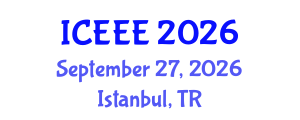 International Conference on Environmental and Ecological Engineering (ICEEE) September 27, 2026 - Istanbul, Turkey