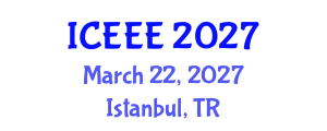 International Conference on Environmental and Ecological Engineering (ICEEE) March 22, 2027 - Istanbul, Turkey