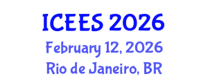 International Conference on Environmental and Ecological Systems (ICEES) February 12, 2026 - Rio de Janeiro, Brazil International Conference on Environmental and Ecological Systems (ICEES) February 12, 2026 - Rio de Janeiro, Brazil