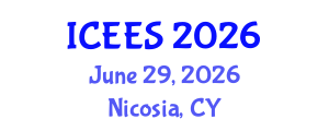 International Conference on Environmental and Ecological Systems (ICEES) June 29, 2026 - Nicosia, Cyprus International Conference on Environmental and Ecological Systems (ICEES) June 29, 2026 - Nicosia, Cyprus
