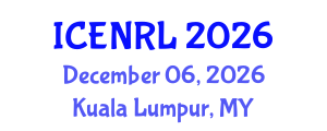 International Conference on Environmental and Natural Resources Law (ICENRL) December 06, 2026 - Kuala Lumpur, Malaysia International Conference on Environmental and Natural Resources Law (ICENRL) December 06, 2026 - Kuala Lumpur, Malaysia