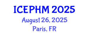 International Conference on Environmental and Public Health Management (ICEPHM) August 26, 2025 - Paris, France