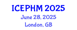 International Conference on Environmental and Public Health Management (ICEPHM) June 28, 2025 - London, United Kingdom