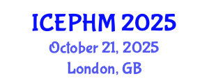 International Conference on Environmental and Public Health Management (ICEPHM) October 21, 2025 - London, United Kingdom