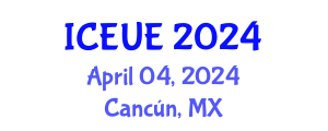 International Conference on Environmental and Urban Engineering (ICEUE) April 04, 2024 - Cancún, Mexico
