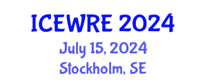 International Conference on Environmental and Water Resources Engineering (ICEWRE) July 15, 2024 - Stockholm, Sweden