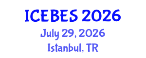 International Conference on Environmental, Biological and Ecological Sciences (ICEBES) July 29, 2026 - Istanbul, Turkey