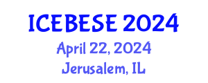 International Conference on Environmental, Biological, Ecological Sciences and Engineering (ICEBESE) April 22, 2024 - Jerusalem, Israel