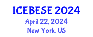 International Conference on Environmental, Biological, Ecological Sciences and Engineering (ICEBESE) April 22, 2024 - New York, United States