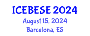 International Conference on Environmental, Biological, Ecological Sciences and Engineering (ICEBESE) August 15, 2024 - Barcelona, Spain