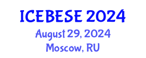 International Conference on Environmental, Biological, Ecological Sciences and Engineering (ICEBESE) August 29, 2024 - Moscow, Russia
