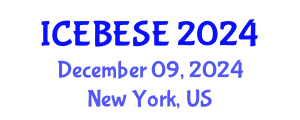 International Conference on Environmental, Biological, Ecological Sciences and Engineering (ICEBESE) December 09, 2024 - New York, United States