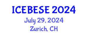 International Conference on Environmental, Biological, Ecological Sciences and Engineering (ICEBESE) July 29, 2024 - Zurich, Switzerland