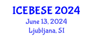 International Conference on Environmental, Biological, Ecological Sciences and Engineering (ICEBESE) June 13, 2024 - Ljubljana, Slovenia