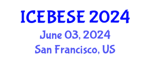 International Conference on Environmental, Biological, Ecological Sciences and Engineering (ICEBESE) June 03, 2024 - San Francisco, United States