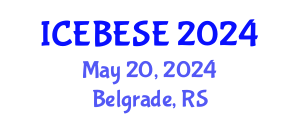 International Conference on Environmental, Biological, Ecological Sciences and Engineering (ICEBESE) May 20, 2024 - Belgrade, Serbia