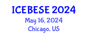 International Conference on Environmental, Biological, Ecological Sciences and Engineering (ICEBESE) May 16, 2024 - Chicago, United States