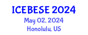 International Conference on Environmental, Biological, Ecological Sciences and Engineering (ICEBESE) May 02, 2024 - Honolulu, United States