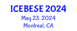 International Conference on Environmental, Biological, Ecological Sciences and Engineering (ICEBESE) May 23, 2024 - Montreal, Canada