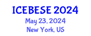 International Conference on Environmental, Biological, Ecological Sciences and Engineering (ICEBESE) May 23, 2024 - New York, United States