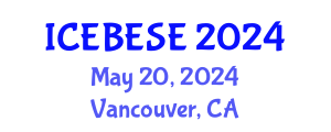 International Conference on Environmental, Biological, Ecological Sciences and Engineering (ICEBESE) May 20, 2024 - Vancouver, Canada