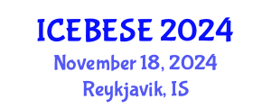 International Conference on Environmental, Biological, Ecological Sciences and Engineering (ICEBESE) November 18, 2024 - Reykjavik, Iceland
