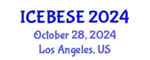 International Conference on Environmental, Biological, Ecological Sciences and Engineering (ICEBESE) October 28, 2024 - Los Angeles, United States