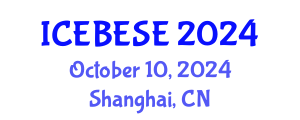 International Conference on Environmental, Biological, Ecological Sciences and Engineering (ICEBESE) October 10, 2024 - Shanghai, China