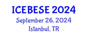 International Conference on Environmental, Biological, Ecological Sciences and Engineering (ICEBESE) September 26, 2024 - Istanbul, Turkey
