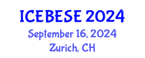 International Conference on Environmental, Biological, Ecological Sciences and Engineering (ICEBESE) September 16, 2024 - Zurich, Switzerland
