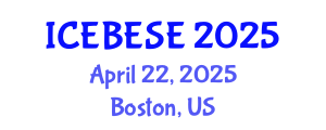 International Conference on Environmental, Biological, Ecological Sciences and Engineering (ICEBESE) April 22, 2025 - Boston, United States
