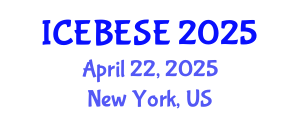 International Conference on Environmental, Biological, Ecological Sciences and Engineering (ICEBESE) April 22, 2025 - New York, United States