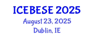International Conference on Environmental, Biological, Ecological Sciences and Engineering (ICEBESE) August 23, 2025 - Dublin, Ireland