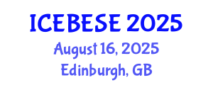 International Conference on Environmental, Biological, Ecological Sciences and Engineering (ICEBESE) August 16, 2025 - Edinburgh, United Kingdom